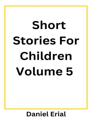 cover image of Short Stories For Children Volume 5